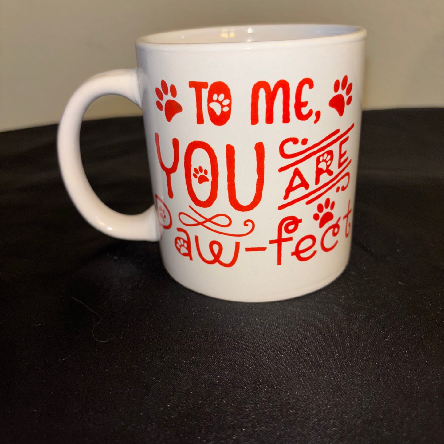 White and red ceramic mug “To me you are PAW – FECT”