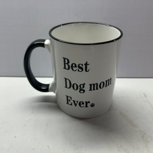 "Best Dog Mom Ever" Mug White w/ Black Trim & Handle