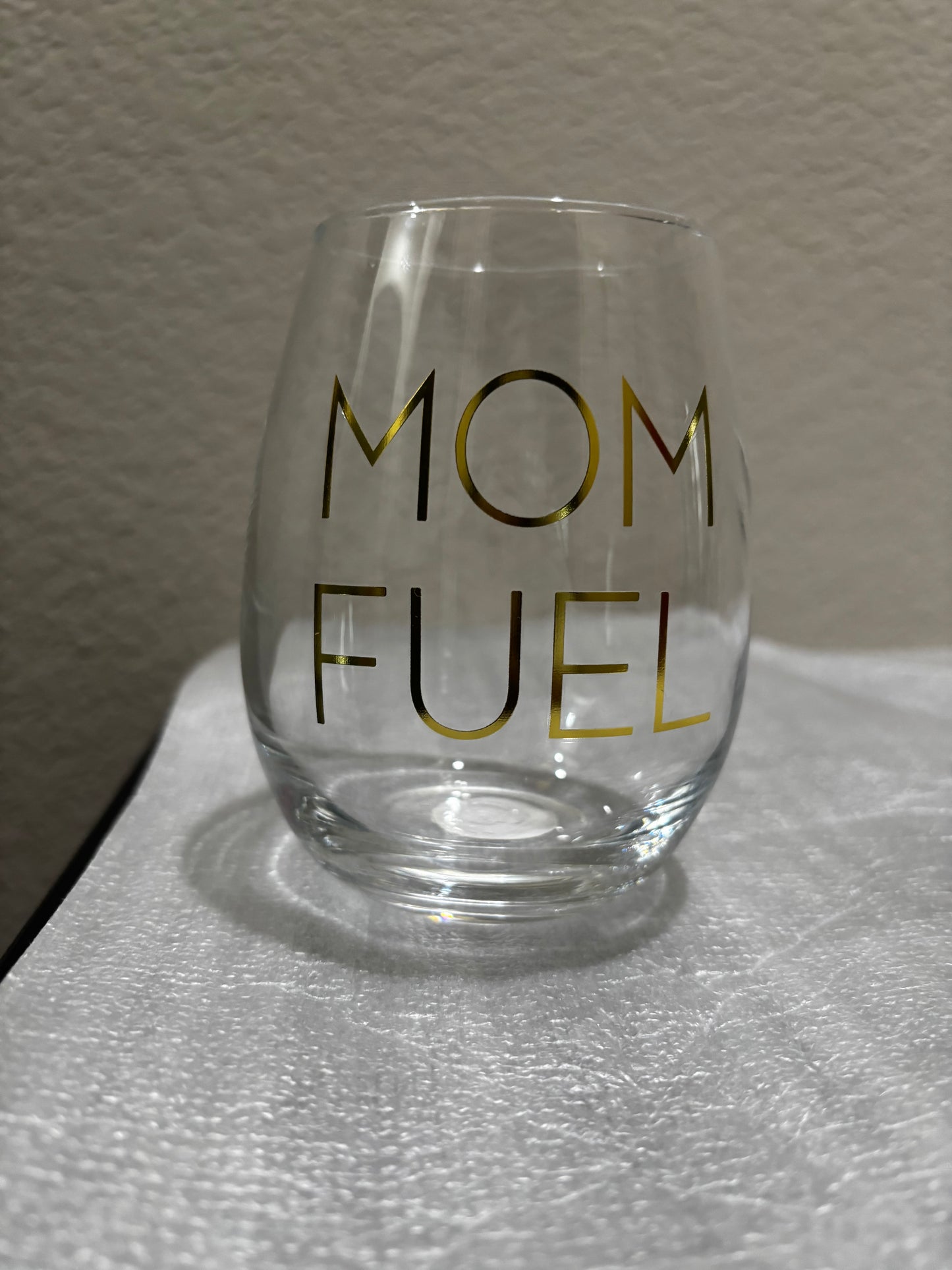 Wine Glass “Mom Fuel” stemless
