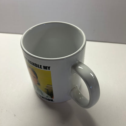"You Couldn't Handle My Undivided Attention" (The Office TV Show) Mug